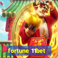 fortune 11bet